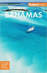 Fodor's Bahamas, 32nd Edition