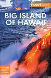 Fodor's Big Island of Hawaii, 7th Edition