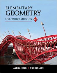 Elementary Geometry for College Students, Sixth Edition