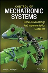 Control of Mechatronic Systems: Model-Driven Design and Implementation Guidelines