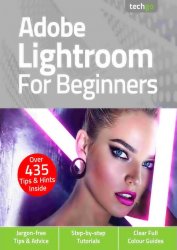 Adobe Lightroom For Beginners 5th Edition 2021