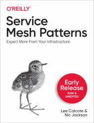Service Mesh Patterns (Early Release)