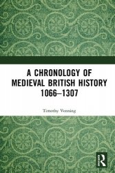A Chronology of Medieval British History: 1066–1307