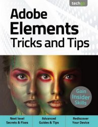 Adobe Elements Tricks and Tips 5th Edition 2021