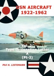 USN Aircraft 1922-1962: Type designation letter 'A' Part Two