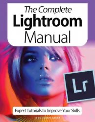 BDMs The Complete Lightroom Manual 9th Edition 2021