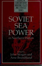 Soviet Sea Power in Northern Waters