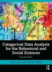 Categorical Data Analysis for the Behavioral and Social Sciences, 2nd Edition