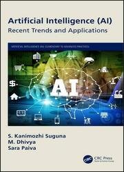 Artificial Intelligence (AI): Recent Trends and Applications