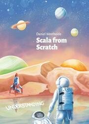 Scala from Scratch: Understanding