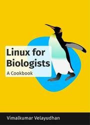 Linux for Biologists: A Cookbook