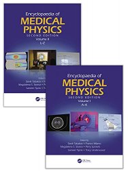 Encyclopaedia of Medical Physics: Two Volume Set, Second Edition