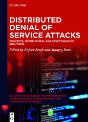 Distributed Denial of Service Attacks: Concepts, Mathematical and Cryptographic Solutions