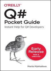 Q# Pocket Guide: Instant Help for Q# Developers (Early Release)