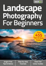 Landscape Photography For Beginners 6th Edition 2021