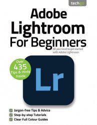 Adobe Lightroom For Beginners 7th Edition 2021