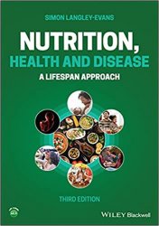 Nutrition, Health and Disease: A Lifespan Approach, Third Edition