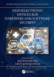 Nanoelectronic Devices for Hardware and Software Security