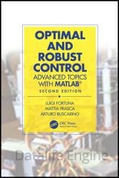 Optimal and Robust Control: Advanced Topics with MATLAB, 2nd Edition