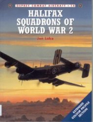 Osprey Combat Aircraft 14 - Halifax Squadrons of World War 2