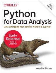 Python for Data Analysis, 3rd Edition (Early Release)