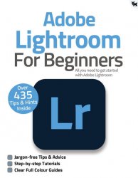 Adobe Lightroom For Beginners 8th Edition 2021