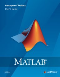 MATLAB Aerospace Toolbox User’s Guide (R2021b)