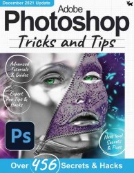 Adobe Photoshop, Tricks And Tips 8th Edition 2021