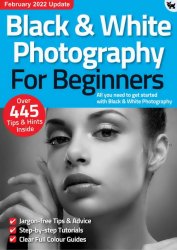 BDMs Black & White Photography For Beginners 9th Edition 2022