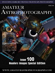 Amateur Astrophotography - Issue 100 2022