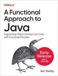 A Functional Approach to Java (Early Release)