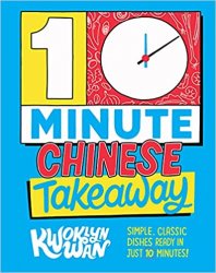 10-Minute Chinese Takeaway: Simple, Classic Dishes Ready in Just 10 Minutes!