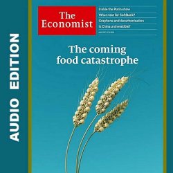 The Economist in Audio - 21 May 2022