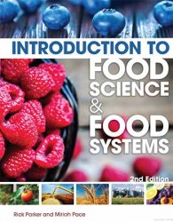 Introduction to Food Science and Food Systems, 2nd Edition