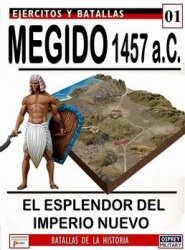Ejercitos y Batallas 01.Batallas de la Historia 29: Megido 1457 A.C.