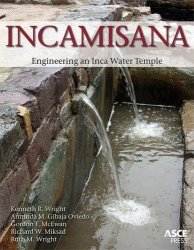 Incamisana: Engineering an Inca Water Temple
