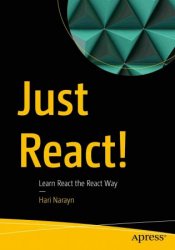 Just React! Learn React the React Way
