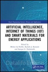 Artificial Intelligence, Internet of Things (IoT) and Smart Materials for Energy Applications