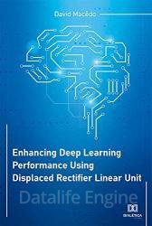 Enhancing Deep Learning Performance Using Displaced Rectifier Linear Unit