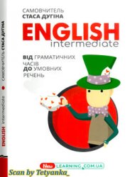 English. Intermediate: від граматичних часів до умовних речень