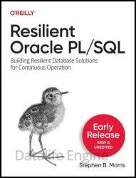 Resilient Oracle PL/SQL (Early Release)