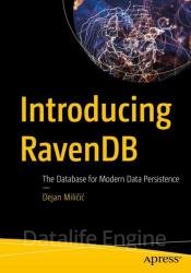 Introducing RavenDB: The Database for Modern Data Persistence