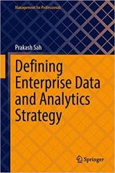 Defining Enterprise Data and Analytics Strategy