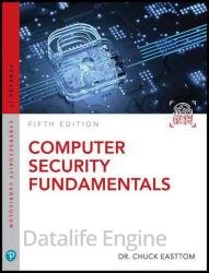 Computer Security Fundamentals, Fifth Edition (Final)