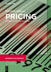 Pricing: A Guide to Pricing Decisions