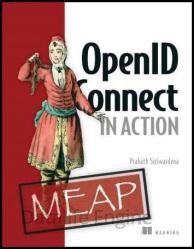 OpenID Connect in Action (MEAP V12)