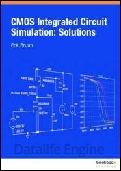CMOS Integrated Circuit Simulation: Solutions, 3rd edition