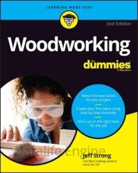 Woodworking For Dummies, 2nd Edition