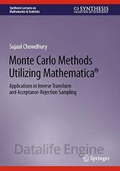 Monte Carlo Methods Utilizing Mathematica: Applications in Inverse Transform and Acceptance-Rejection Sampling