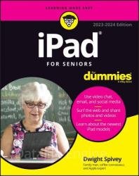 iPad For Seniors For Dummies, 14th Edition (2023-2024 Edition)